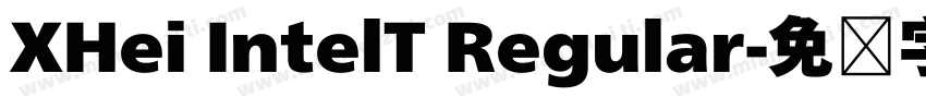 XHei IntelT Regular字体转换